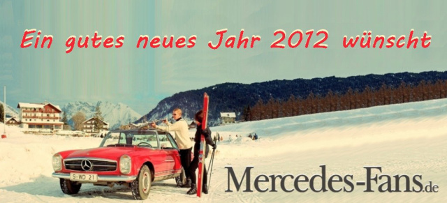 Mercedes-Fans.de wünscht ein gutes neues Jahr 2012!: Speziell zusammen gestellt: Lesespaß für die Tage zwischen den Jahren! Mit vielen Lesetipps und der Wahl zum "Auto des Jahres" - Wir machen Pause bis zum 6.1.2012