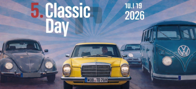 Markenoffen: 5. VAU-MAX Classic Day 19.7.2026: Szene-Highlight in beeindruckender Industriekulisse
