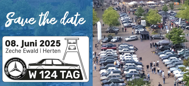 Jahrestreffen des Mercedes-Benz W124-Clubs Deutschland e.V.: Event-Tipp: 9. W124-Tag in Herten am 8. Juni 2025